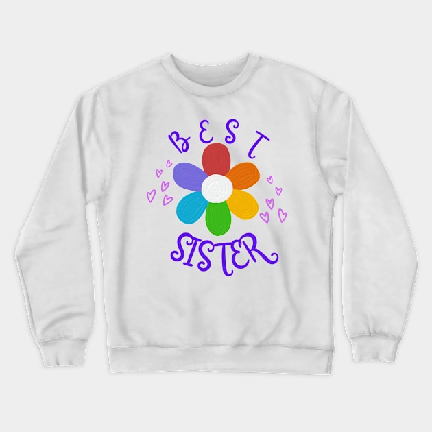 Best Sister Rainbow Daisy and Hearts Crewneck Sweatshirt by EvolvedandLovingIt